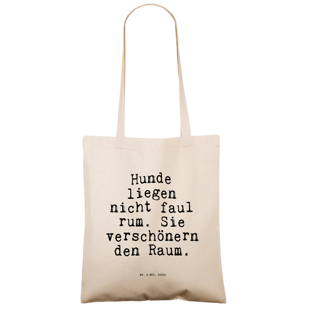 Tragetasche Hunde liegen nicht faul... Beuteltasche, Beutel, Einkaufstasche, Jutebeutel, Stoffbeutel, Tasche, Shopper, Umhängetasche, Strandtasche, Schultertasche, Stofftasche, Tragetasche, Badetasche, Jutetasche, Einkaufstüte, Laptoptasche, Spruch, Sprüche, lustige Sprüche, Weisheiten, Zitate, Spruch Geschenke, Spruch Sprüche Weisheiten Zitate Lustig Weisheit Worte