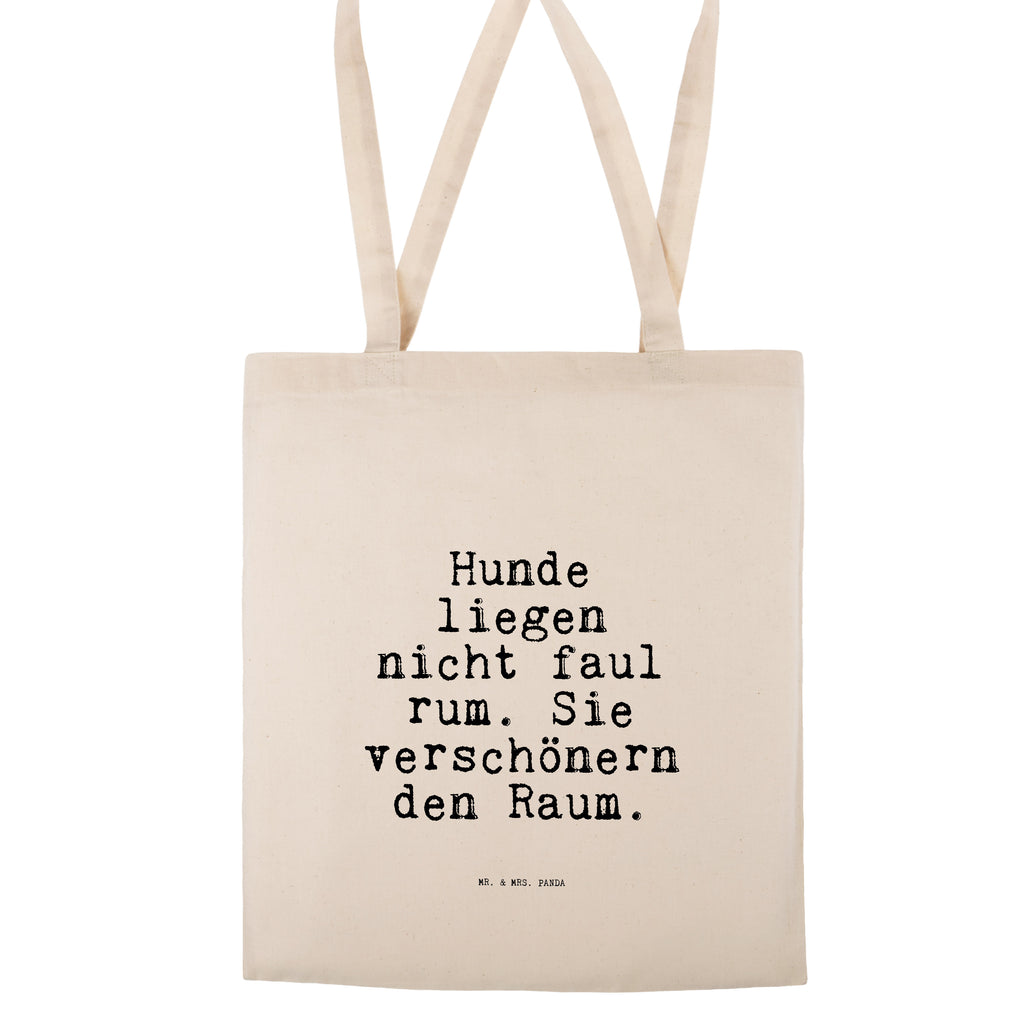 Tragetasche Hunde liegen nicht faul... Beuteltasche, Beutel, Einkaufstasche, Jutebeutel, Stoffbeutel, Tasche, Shopper, Umhängetasche, Strandtasche, Schultertasche, Stofftasche, Tragetasche, Badetasche, Jutetasche, Einkaufstüte, Laptoptasche, Spruch, Sprüche, lustige Sprüche, Weisheiten, Zitate, Spruch Geschenke, Spruch Sprüche Weisheiten Zitate Lustig Weisheit Worte