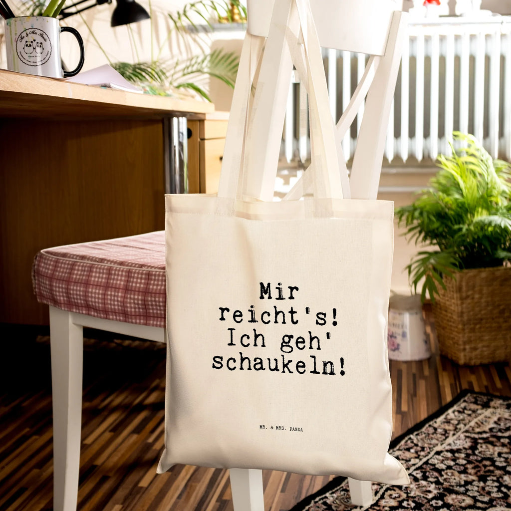 Tragetasche Mir reicht's! Ich geh'... Beuteltasche, Beutel, Einkaufstasche, Jutebeutel, Stoffbeutel, Tasche, Shopper, Umhängetasche, Strandtasche, Schultertasche, Stofftasche, Tragetasche, Badetasche, Jutetasche, Einkaufstüte, Laptoptasche, Spruch, Sprüche, lustige Sprüche, Weisheiten, Zitate, Spruch Geschenke, Spruch Sprüche Weisheiten Zitate Lustig Weisheit Worte