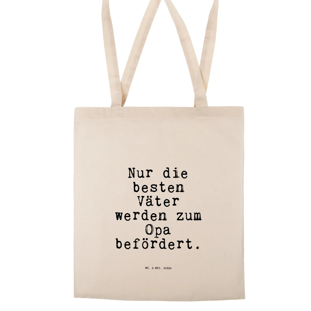 Tragetasche Nur die besten Väter... Beuteltasche, Beutel, Einkaufstasche, Jutebeutel, Stoffbeutel, Tasche, Shopper, Umhängetasche, Strandtasche, Schultertasche, Stofftasche, Tragetasche, Badetasche, Jutetasche, Einkaufstüte, Laptoptasche, Spruch, Sprüche, lustige Sprüche, Weisheiten, Zitate, Spruch Geschenke, Spruch Sprüche Weisheiten Zitate Lustig Weisheit Worte