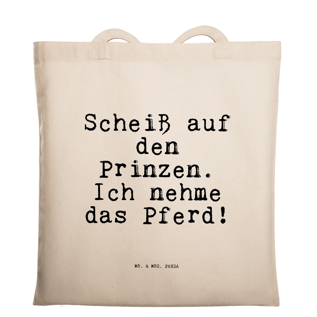 Tragetasche Scheiß auf den Prinzen.... Beuteltasche, Beutel, Einkaufstasche, Jutebeutel, Stoffbeutel, Tasche, Shopper, Umhängetasche, Strandtasche, Schultertasche, Stofftasche, Tragetasche, Badetasche, Jutetasche, Einkaufstüte, Laptoptasche, Spruch, Sprüche, lustige Sprüche, Weisheiten, Zitate, Spruch Geschenke, Spruch Sprüche Weisheiten Zitate Lustig Weisheit Worte