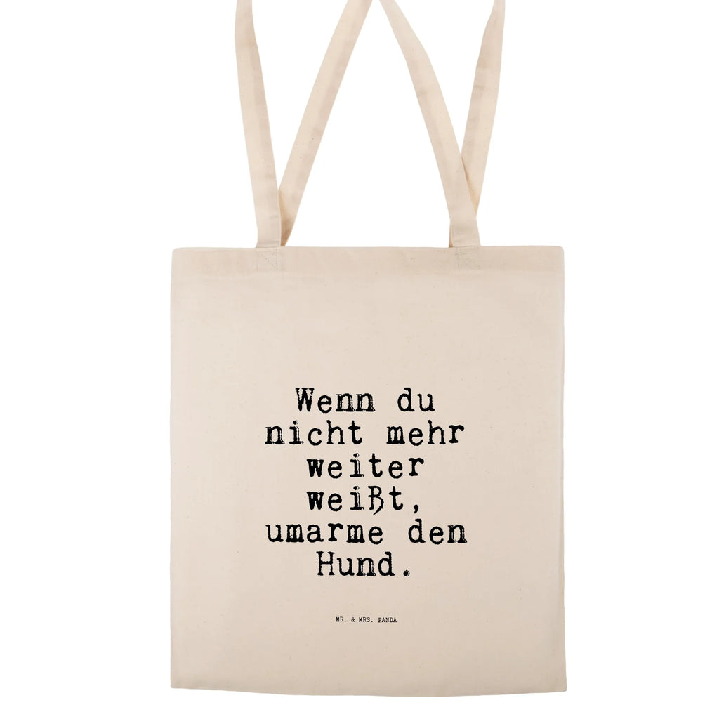 Tragetasche Sprüche und Zitate Wenn du nicht mehr weiter weißt, umarme den Hund. Beuteltasche, Beutel, Einkaufstasche, Jutebeutel, Stoffbeutel, Tasche, Shopper, Umhängetasche, Strandtasche, Schultertasche, Stofftasche, Tragetasche, Badetasche, Jutetasche, Einkaufstüte, Laptoptasche, Spruch, Sprüche, lustige Sprüche, Weisheiten, Zitate, Spruch Geschenke, Spruch Sprüche Weisheiten Zitate Lustig Weisheit Worte