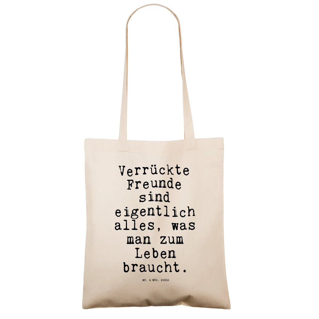 Tragetasche Verrückte Freunde sind eigentlich... Beuteltasche, Beutel, Einkaufstasche, Jutebeutel, Stoffbeutel, Tasche, Shopper, Umhängetasche, Strandtasche, Schultertasche, Stofftasche, Tragetasche, Badetasche, Jutetasche, Einkaufstüte, Laptoptasche, Spruch, Sprüche, lustige Sprüche, Weisheiten, Zitate, Spruch Geschenke, Spruch Sprüche Weisheiten Zitate Lustig Weisheit Worte