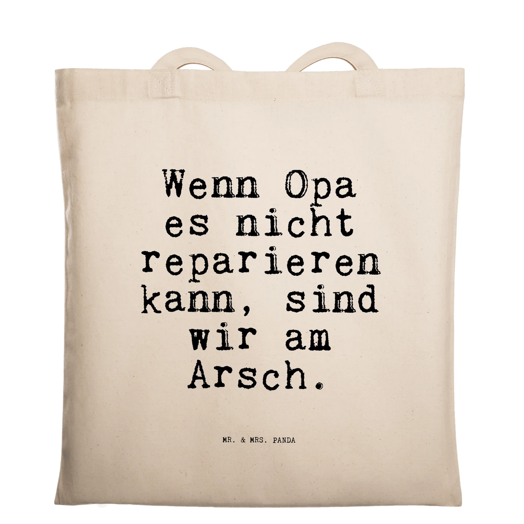 Tragetasche Wenn Opa es nicht... Beuteltasche, Beutel, Einkaufstasche, Jutebeutel, Stoffbeutel, Tasche, Shopper, Umhängetasche, Strandtasche, Schultertasche, Stofftasche, Tragetasche, Badetasche, Jutetasche, Einkaufstüte, Laptoptasche, Spruch, Sprüche, lustige Sprüche, Weisheiten, Zitate, Spruch Geschenke, Spruch Sprüche Weisheiten Zitate Lustig Weisheit Worte