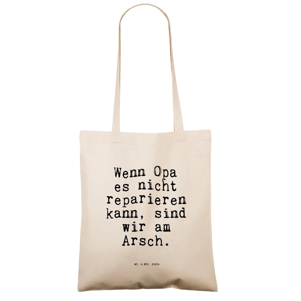 Tragetasche Wenn Opa es nicht... Beuteltasche, Beutel, Einkaufstasche, Jutebeutel, Stoffbeutel, Tasche, Shopper, Umhängetasche, Strandtasche, Schultertasche, Stofftasche, Tragetasche, Badetasche, Jutetasche, Einkaufstüte, Laptoptasche, Spruch, Sprüche, lustige Sprüche, Weisheiten, Zitate, Spruch Geschenke, Spruch Sprüche Weisheiten Zitate Lustig Weisheit Worte