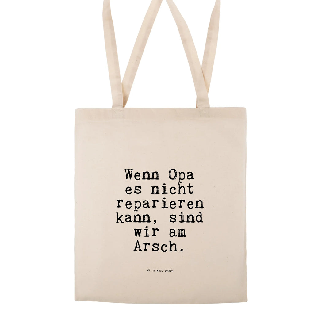 Tragetasche Wenn Opa es nicht... Beuteltasche, Beutel, Einkaufstasche, Jutebeutel, Stoffbeutel, Tasche, Shopper, Umhängetasche, Strandtasche, Schultertasche, Stofftasche, Tragetasche, Badetasche, Jutetasche, Einkaufstüte, Laptoptasche, Spruch, Sprüche, lustige Sprüche, Weisheiten, Zitate, Spruch Geschenke, Spruch Sprüche Weisheiten Zitate Lustig Weisheit Worte