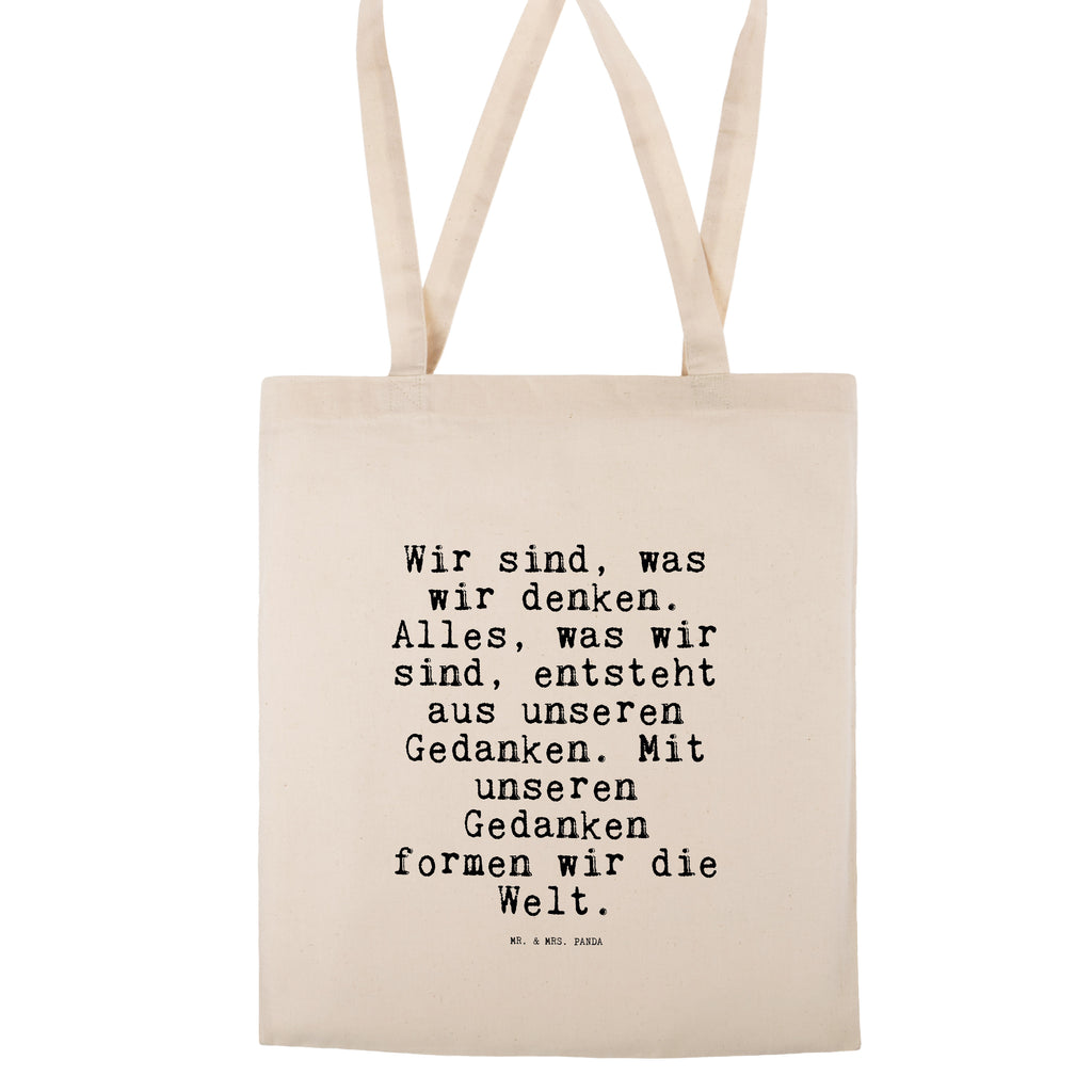 Tragetasche Wir sind, was wir... Beuteltasche, Beutel, Einkaufstasche, Jutebeutel, Stoffbeutel, Tasche, Shopper, Umhängetasche, Strandtasche, Schultertasche, Stofftasche, Tragetasche, Badetasche, Jutetasche, Einkaufstüte, Laptoptasche, Spruch, Sprüche, lustige Sprüche, Weisheiten, Zitate, Spruch Geschenke, Spruch Sprüche Weisheiten Zitate Lustig Weisheit Worte