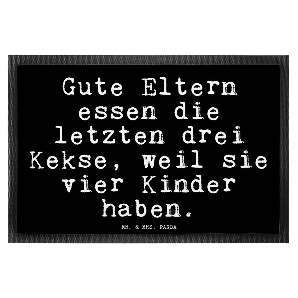 Fußmatte Gute Eltern essen die... Türvorleger, Schmutzmatte, Fußabtreter, Matte, Schmutzfänger, Fußabstreifer, Schmutzfangmatte, Türmatte, Motivfußmatte, Haustürmatte, Vorleger, Fussmatten, Fußmatten, Gummimatte, Fußmatte außen, Fußmatte innen, Fussmatten online, Gummi Matte, Sauberlaufmatte, Fußmatte waschbar, Fußmatte outdoor, Schmutzfangmatte waschbar, Eingangsteppich, Fußabstreifer außen, Fußabtreter außen, Schmutzfangteppich, Fußmatte außen wetterfest, Spruch, Sprüche, lustige Sprüche, Weisheiten, Zitate, Spruch Geschenke, Glizer Spruch Sprüche Weisheiten Zitate Lustig Weisheit Worte