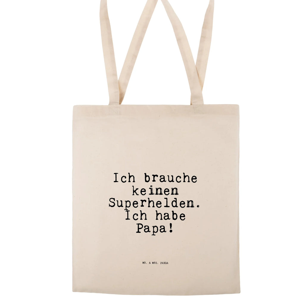 Tragetasche Sprüche und Zitate Ich brauche keinen Superhelden. Ich habe Papa! Beuteltasche, Beutel, Einkaufstasche, Jutebeutel, Stoffbeutel, Tasche, Shopper, Umhängetasche, Strandtasche, Schultertasche, Stofftasche, Tragetasche, Badetasche, Jutetasche, Einkaufstüte, Laptoptasche, Spruch, Sprüche, lustige Sprüche, Weisheiten, Zitate, Spruch Geschenke, Spruch Sprüche Weisheiten Zitate Lustig Weisheit Worte