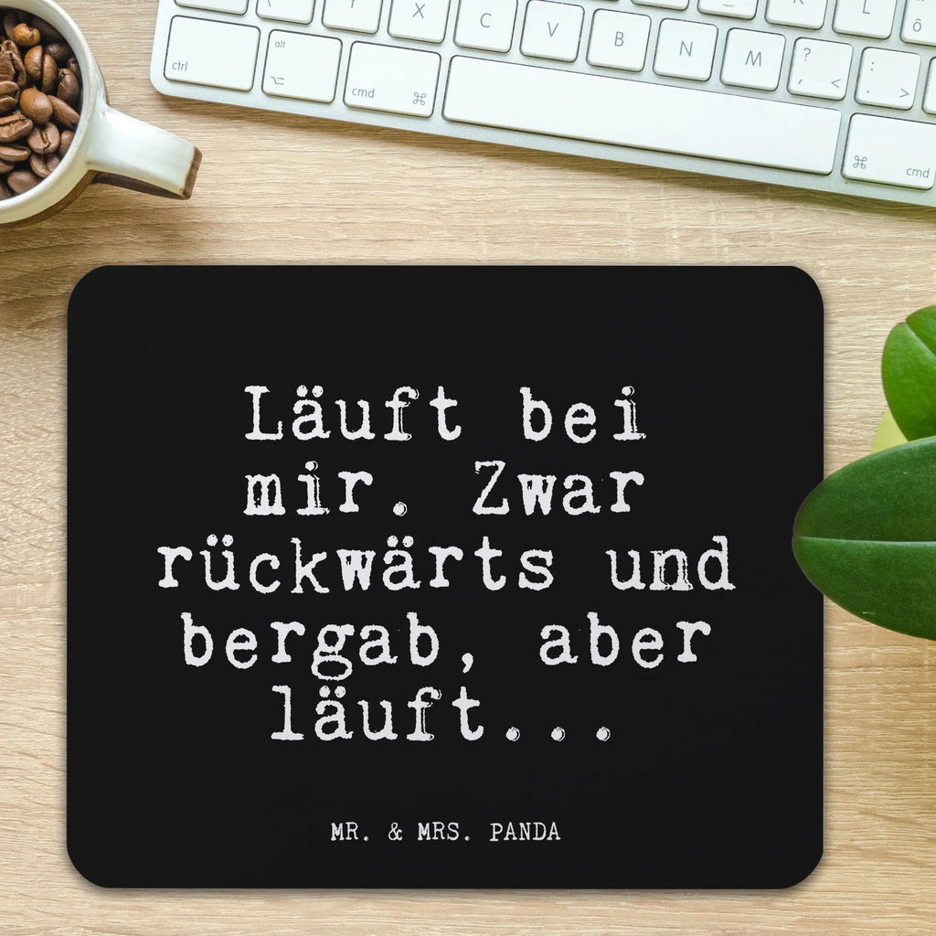 Mauspad Fun Talk Läuft bei mir. Zwar rückwärts und bergab, aber läuft... Mousepad, Computer zubehör, Büroausstattung, PC Zubehör, Arbeitszimmer, Mauspad, Einzigartiges Mauspad, Designer Mauspad, Mausunterlage, Mauspad Büro, Spruch, Sprüche, lustige Sprüche, Weisheiten, Zitate, Spruch Geschenke, Glizer Spruch Sprüche Weisheiten Zitate Lustig Weisheit Worte