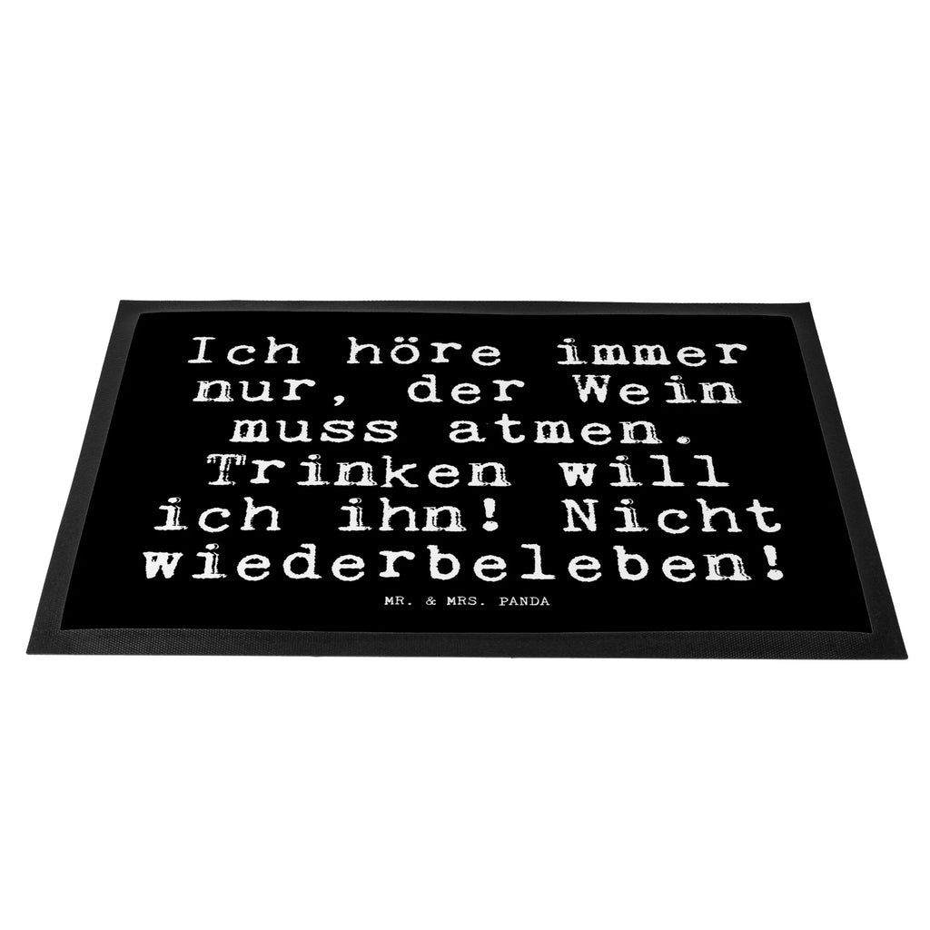 Fußmatte Fun Talk Ich höre immer nur, der Wein muss atmen. Trinken will ich ihn! Nicht wiederbeleben! Türvorleger, Schmutzmatte, Fußabtreter, Matte, Schmutzfänger, Fußabstreifer, Schmutzfangmatte, Türmatte, Motivfußmatte, Haustürmatte, Vorleger, Fussmatten, Fußmatten, Gummimatte, Fußmatte außen, Fußmatte innen, Fussmatten online, Gummi Matte, Sauberlaufmatte, Fußmatte waschbar, Fußmatte outdoor, Schmutzfangmatte waschbar, Eingangsteppich, Fußabstreifer außen, Fußabtreter außen, Schmutzfangteppich, Fußmatte außen wetterfest, Spruch, Sprüche, lustige Sprüche, Weisheiten, Zitate, Spruch Geschenke, Glizer Spruch Sprüche Weisheiten Zitate Lustig Weisheit Worte