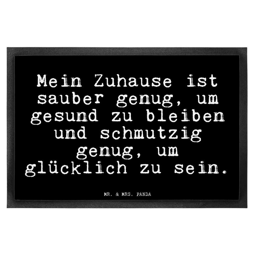 Fußmatte Mein Zuhause ist sauber... Türvorleger, Schmutzmatte, Fußabtreter, Matte, Schmutzfänger, Fußabstreifer, Schmutzfangmatte, Türmatte, Motivfußmatte, Haustürmatte, Vorleger, Fussmatten, Fußmatten, Gummimatte, Fußmatte außen, Fußmatte innen, Fussmatten online, Gummi Matte, Sauberlaufmatte, Fußmatte waschbar, Fußmatte outdoor, Schmutzfangmatte waschbar, Eingangsteppich, Fußabstreifer außen, Fußabtreter außen, Schmutzfangteppich, Fußmatte außen wetterfest, Spruch, Sprüche, lustige Sprüche, Weisheiten, Zitate, Spruch Geschenke, Glizer Spruch Sprüche Weisheiten Zitate Lustig Weisheit Worte