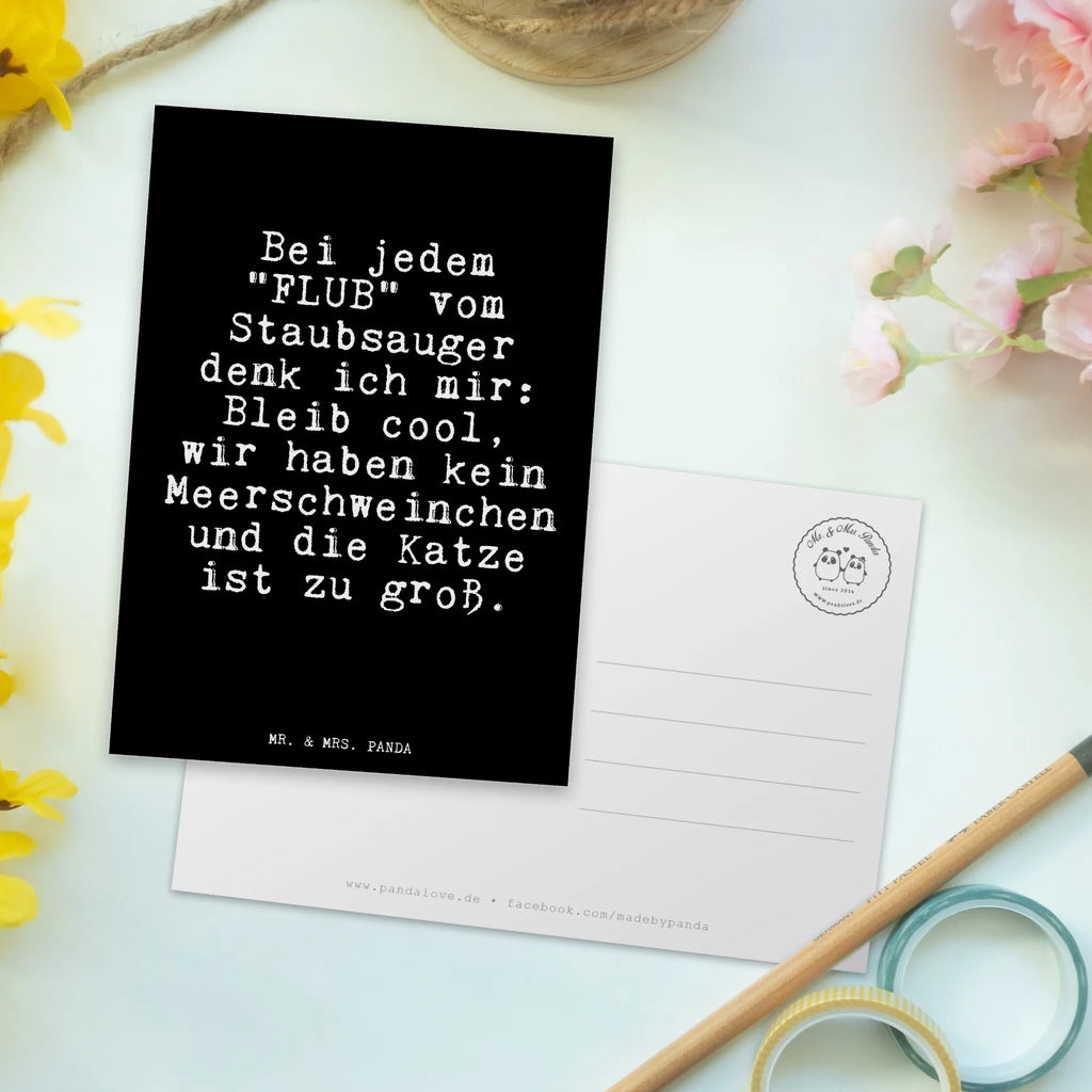 Postkarte Fun Talk Bei jedem "FLUB" vom Staubsauger denk ich mir: Bleib cool, wir haben kein Meerschweinchen und die Katze ist zu groß. Postkarte, Karte, Geschenkkarte, Grußkarte, Einladung, Ansichtskarte, Geburtstagskarte, Einladungskarte, Dankeskarte, Ansichtskarten, Einladung Geburtstag, Einladungskarten Geburtstag, Spruch, Sprüche, lustige Sprüche, Weisheiten, Zitate, Spruch Geschenke, Glizer Spruch Sprüche Weisheiten Zitate Lustig Weisheit Worte