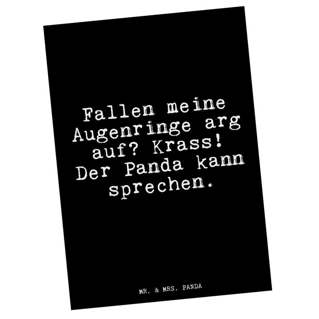 Postkarte Fallen meine Augenringe arg... Postkarte, Karte, Geschenkkarte, Grußkarte, Einladung, Ansichtskarte, Geburtstagskarte, Einladungskarte, Dankeskarte, Ansichtskarten, Einladung Geburtstag, Einladungskarten Geburtstag, Spruch, Sprüche, lustige Sprüche, Weisheiten, Zitate, Spruch Geschenke, Glizer Spruch Sprüche Weisheiten Zitate Lustig Weisheit Worte