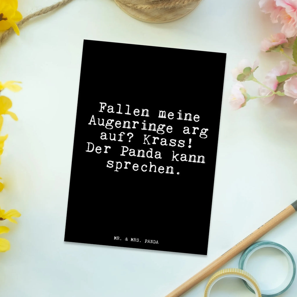 Postkarte Fallen meine Augenringe arg... Postkarte, Karte, Geschenkkarte, Grußkarte, Einladung, Ansichtskarte, Geburtstagskarte, Einladungskarte, Dankeskarte, Ansichtskarten, Einladung Geburtstag, Einladungskarten Geburtstag, Spruch, Sprüche, lustige Sprüche, Weisheiten, Zitate, Spruch Geschenke, Glizer Spruch Sprüche Weisheiten Zitate Lustig Weisheit Worte