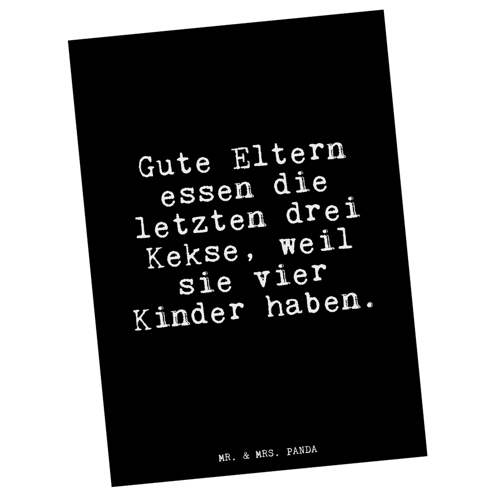 Postkarte Gute Eltern essen die... Postkarte, Karte, Geschenkkarte, Grußkarte, Einladung, Ansichtskarte, Geburtstagskarte, Einladungskarte, Dankeskarte, Ansichtskarten, Einladung Geburtstag, Einladungskarten Geburtstag, Spruch, Sprüche, lustige Sprüche, Weisheiten, Zitate, Spruch Geschenke, Glizer Spruch Sprüche Weisheiten Zitate Lustig Weisheit Worte