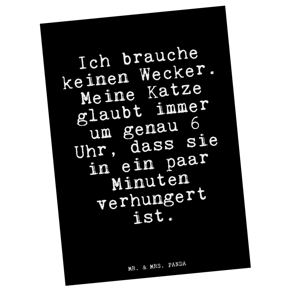 Postkarte Ich brauche keinen Wecker.... Postkarte, Karte, Geschenkkarte, Grußkarte, Einladung, Ansichtskarte, Geburtstagskarte, Einladungskarte, Dankeskarte, Ansichtskarten, Einladung Geburtstag, Einladungskarten Geburtstag, Spruch, Sprüche, lustige Sprüche, Weisheiten, Zitate, Spruch Geschenke, Glizer Spruch Sprüche Weisheiten Zitate Lustig Weisheit Worte