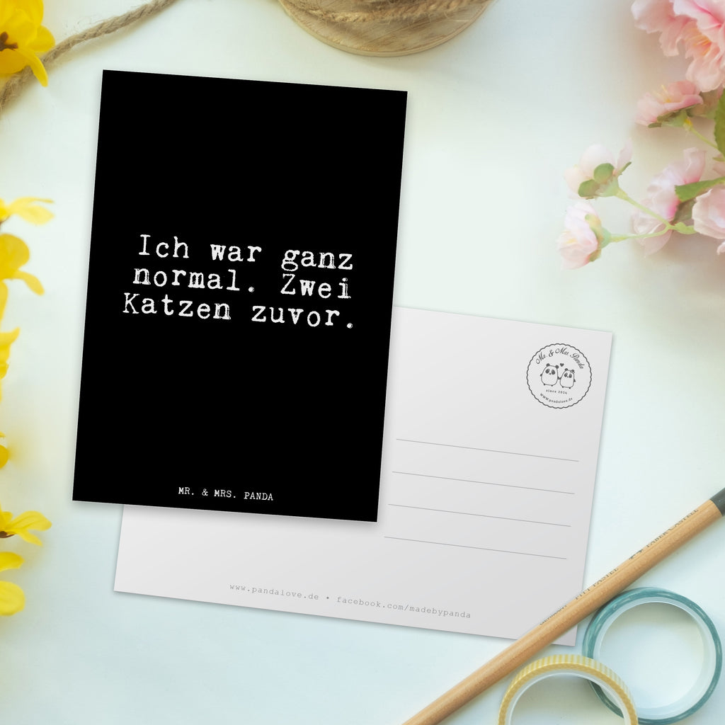 Postkarte Ich war ganz normal.... Postkarte, Karte, Geschenkkarte, Grußkarte, Einladung, Ansichtskarte, Geburtstagskarte, Einladungskarte, Dankeskarte, Ansichtskarten, Einladung Geburtstag, Einladungskarten Geburtstag, Spruch, Sprüche, lustige Sprüche, Weisheiten, Zitate, Spruch Geschenke, Glizer Spruch Sprüche Weisheiten Zitate Lustig Weisheit Worte