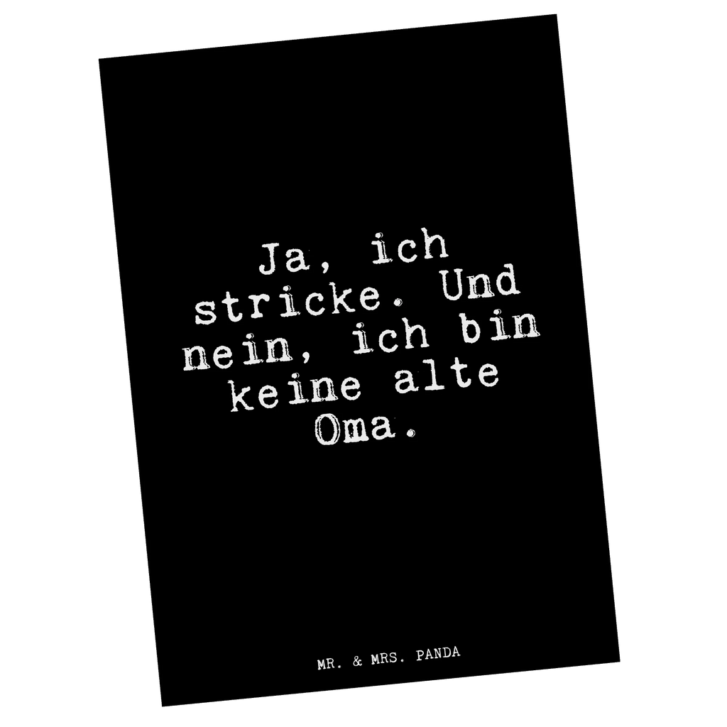 Postkarte Ja, ich stricke. Und... Postkarte, Karte, Geschenkkarte, Grußkarte, Einladung, Ansichtskarte, Geburtstagskarte, Einladungskarte, Dankeskarte, Ansichtskarten, Einladung Geburtstag, Einladungskarten Geburtstag, Spruch, Sprüche, lustige Sprüche, Weisheiten, Zitate, Spruch Geschenke, Glizer Spruch Sprüche Weisheiten Zitate Lustig Weisheit Worte