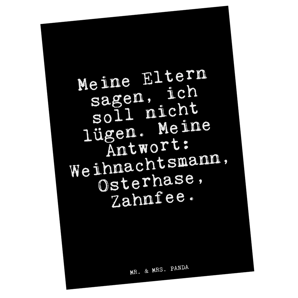 Postkarte Meine Eltern sagen, ich... Postkarte, Karte, Geschenkkarte, Grußkarte, Einladung, Ansichtskarte, Geburtstagskarte, Einladungskarte, Dankeskarte, Ansichtskarten, Einladung Geburtstag, Einladungskarten Geburtstag, Spruch, Sprüche, lustige Sprüche, Weisheiten, Zitate, Spruch Geschenke, Glizer Spruch Sprüche Weisheiten Zitate Lustig Weisheit Worte