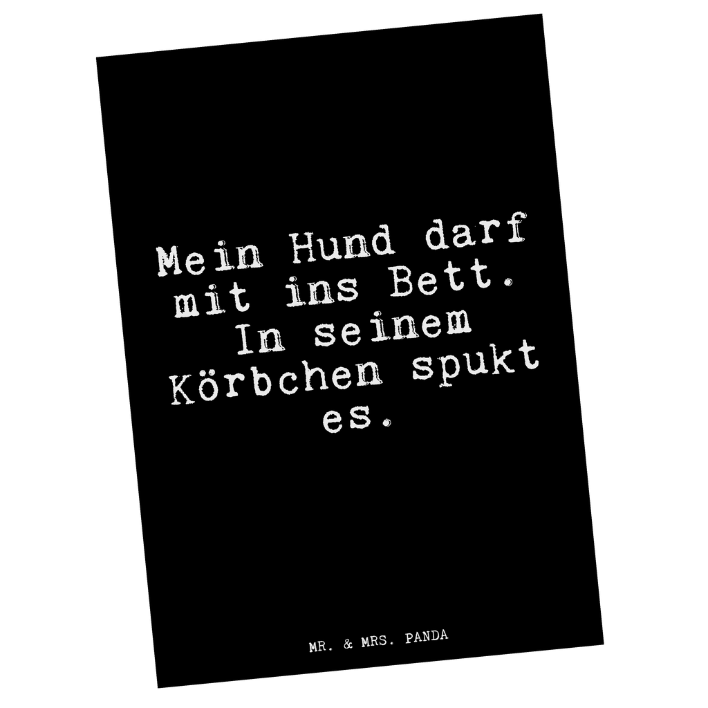 Postkarte Mein Hund darf mit... Postkarte, Karte, Geschenkkarte, Grußkarte, Einladung, Ansichtskarte, Geburtstagskarte, Einladungskarte, Dankeskarte, Ansichtskarten, Einladung Geburtstag, Einladungskarten Geburtstag, Spruch, Sprüche, lustige Sprüche, Weisheiten, Zitate, Spruch Geschenke, Spruch Sprüche Weisheiten Zitate Lustig Weisheit Worte