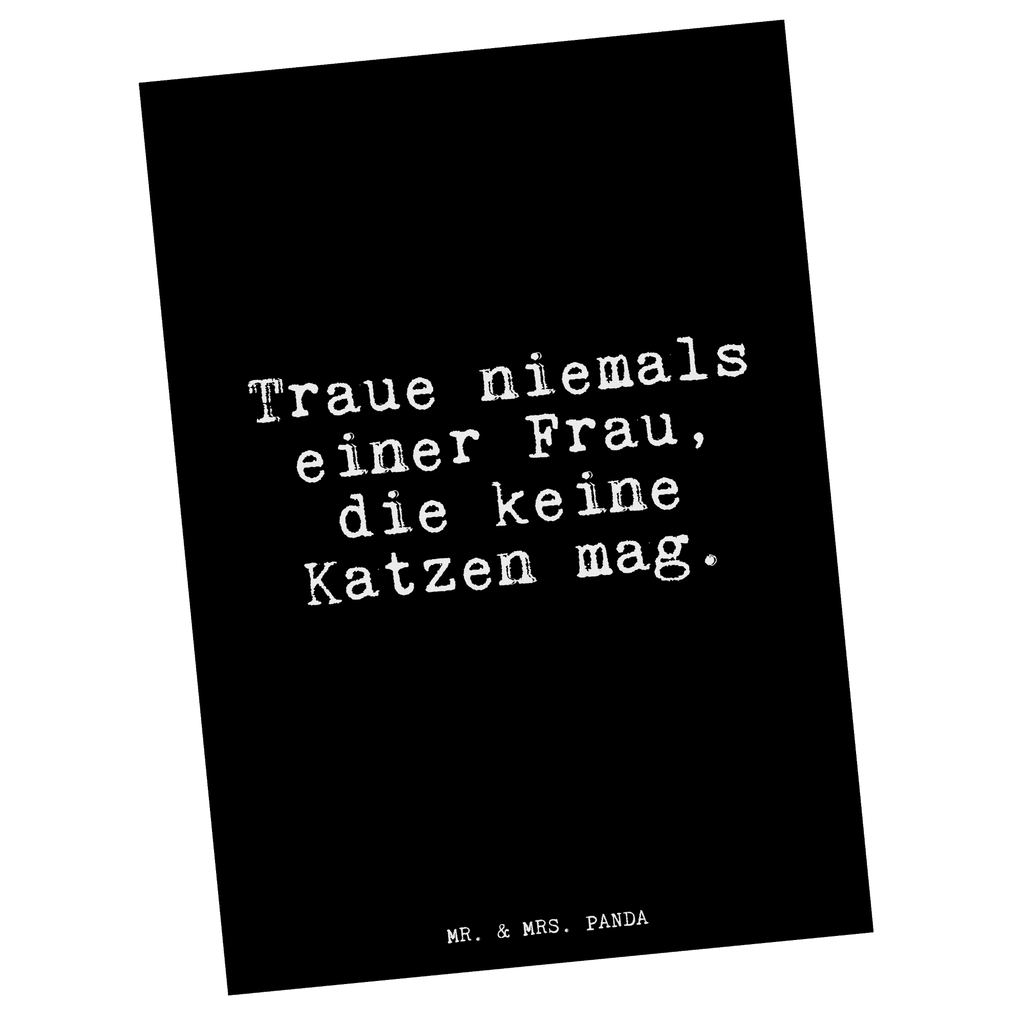 Postkarte Traue niemals einer Frau,... Postkarte, Karte, Geschenkkarte, Grußkarte, Einladung, Ansichtskarte, Geburtstagskarte, Einladungskarte, Dankeskarte, Ansichtskarten, Einladung Geburtstag, Einladungskarten Geburtstag, Spruch, Sprüche, lustige Sprüche, Weisheiten, Zitate, Spruch Geschenke, Glizer Spruch Sprüche Weisheiten Zitate Lustig Weisheit Worte