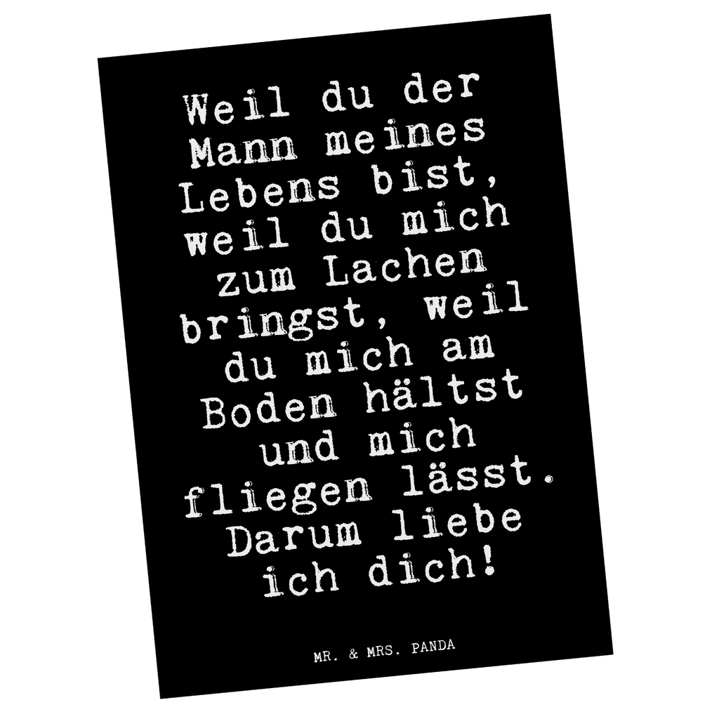 Postkarte Weil du der Mann... Postkarte, Karte, Geschenkkarte, Grußkarte, Einladung, Ansichtskarte, Geburtstagskarte, Einladungskarte, Dankeskarte, Ansichtskarten, Einladung Geburtstag, Einladungskarten Geburtstag, Spruch, Sprüche, lustige Sprüche, Weisheiten, Zitate, Spruch Geschenke, Spruch Sprüche Weisheiten Zitate Lustig Weisheit Worte