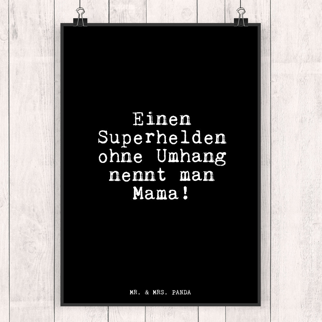 Poster Einen Superhelden ohne Umhang... Poster, Wandposter, Bild, Wanddeko, Küchenposter, Kinderposter, Wanddeko Bild, Raumdekoration, Wanddekoration, Handgemaltes Poster, Mr. & Mrs. Panda Poster, Designposter, Kunstdruck, Posterdruck, Spruch, Sprüche, lustige Sprüche, Weisheiten, Zitate, Spruch Geschenke, Glizer Spruch Sprüche Weisheiten Zitate Lustig Weisheit Worte