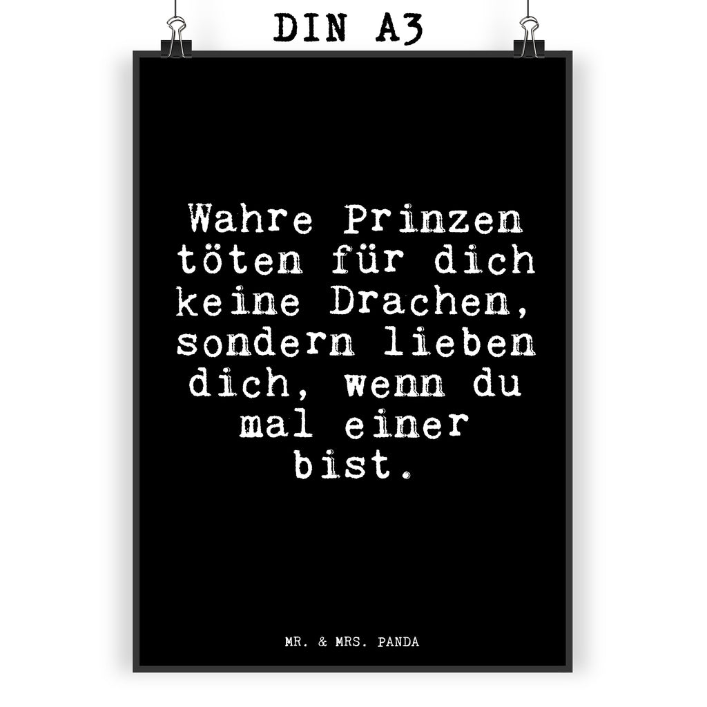 Poster Wahre Prinzen töten für... Poster, Wandposter, Bild, Wanddeko, Küchenposter, Kinderposter, Wanddeko Bild, Raumdekoration, Wanddekoration, Handgemaltes Poster, Mr. & Mrs. Panda Poster, Designposter, Kunstdruck, Posterdruck, Spruch, Sprüche, lustige Sprüche, Weisheiten, Zitate, Spruch Geschenke, Glizer Spruch Sprüche Weisheiten Zitate Lustig Weisheit Worte