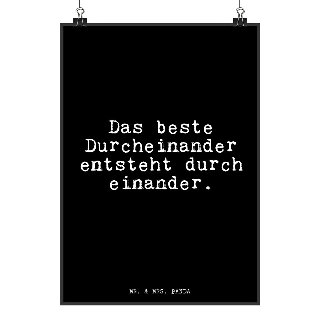 Poster Das beste Durcheinander entsteht... Poster, Wandposter, Bild, Wanddeko, Küchenposter, Kinderposter, Wanddeko Bild, Raumdekoration, Wanddekoration, Handgemaltes Poster, Mr. & Mrs. Panda Poster, Designposter, Kunstdruck, Posterdruck, Spruch, Sprüche, lustige Sprüche, Weisheiten, Zitate, Spruch Geschenke, Glizer Spruch Sprüche Weisheiten Zitate Lustig Weisheit Worte