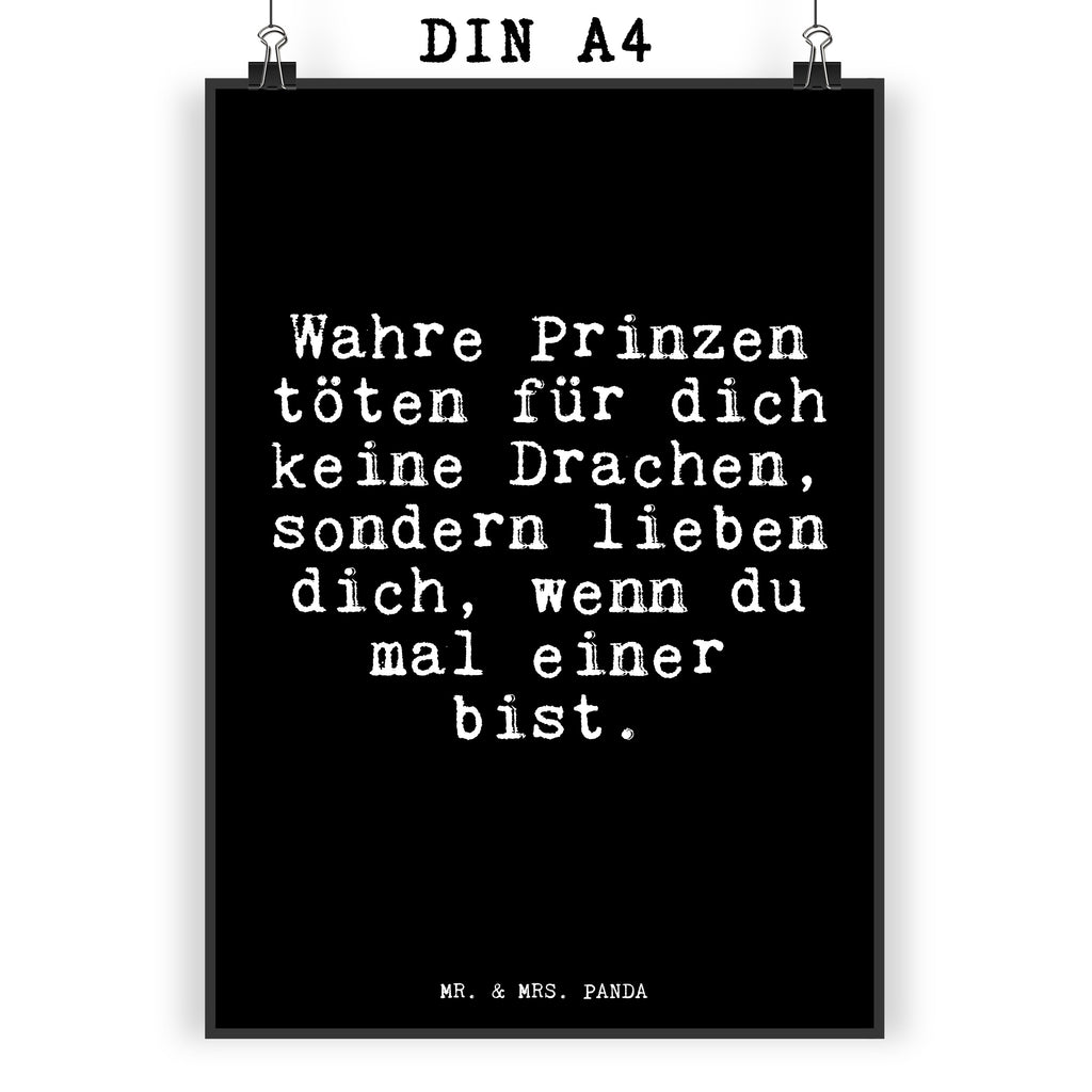 Poster Wahre Prinzen töten für... Poster, Wandposter, Bild, Wanddeko, Küchenposter, Kinderposter, Wanddeko Bild, Raumdekoration, Wanddekoration, Handgemaltes Poster, Mr. & Mrs. Panda Poster, Designposter, Kunstdruck, Posterdruck, Spruch, Sprüche, lustige Sprüche, Weisheiten, Zitate, Spruch Geschenke, Glizer Spruch Sprüche Weisheiten Zitate Lustig Weisheit Worte