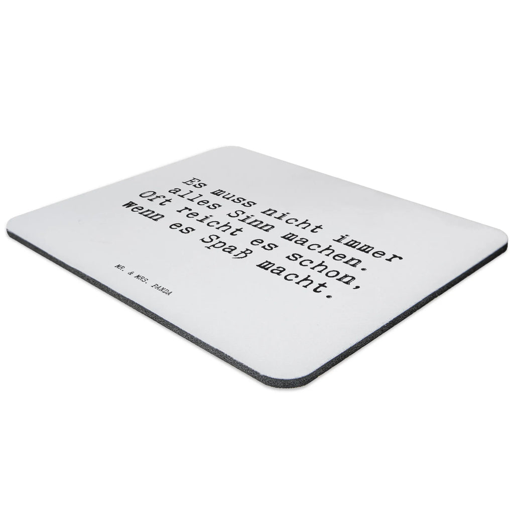 Mauspad Sprüche und Zitate Es muss nicht immer alles Sinn machen. Oft reicht es schon, wenn es Spaß macht. Mousepad, Computer zubehör, Büroausstattung, PC Zubehör, Arbeitszimmer, Mauspad, Einzigartiges Mauspad, Designer Mauspad, Mausunterlage, Mauspad Büro, Spruch, Sprüche, lustige Sprüche, Weisheiten, Zitate, Spruch Geschenke, Spruch Sprüche Weisheiten Zitate Lustig Weisheit Worte