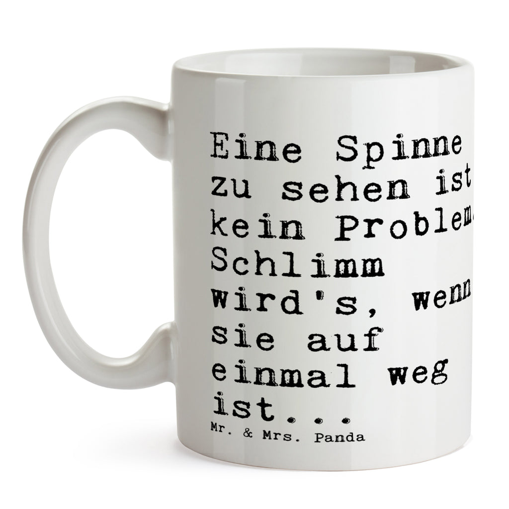 Tasse Eine Spinne zu sehen... Tasse, Kaffeetasse, Teetasse, Becher, Kaffeebecher, Teebecher, Keramiktasse, Porzellantasse, Büro Tasse, Geschenk Tasse, Tasse Sprüche, Tasse Motive, Kaffeetassen, Tasse bedrucken, Designer Tasse, Cappuccino Tassen, Schöne Teetassen, Spruch, Sprüche, lustige Sprüche, Weisheiten, Zitate, Spruch Geschenke, Spruch Sprüche Weisheiten Zitate Lustig Weisheit Worte