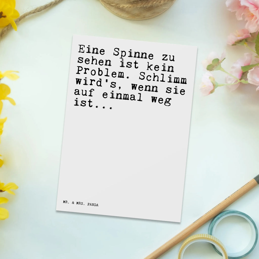 Postkarte Sprüche und Zitate Eine Spinne zu sehen ist kein Problem. Schlimm wird's, wenn sie auf einmal weg ist... Postkarte, Karte, Geschenkkarte, Grußkarte, Einladung, Ansichtskarte, Geburtstagskarte, Einladungskarte, Dankeskarte, Ansichtskarten, Einladung Geburtstag, Einladungskarten Geburtstag, Spruch, Sprüche, lustige Sprüche, Weisheiten, Zitate, Spruch Geschenke, Spruch Sprüche Weisheiten Zitate Lustig Weisheit Worte