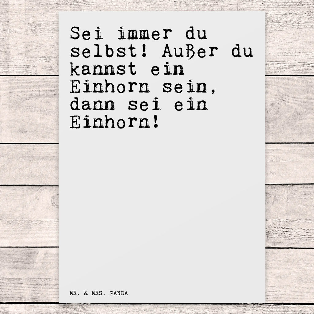 Postkarte Sprüche und Zitate Sei immer du selbst! Außer du kannst ein Einhorn sein, dann sei ein Einhorn! Postkarte, Karte, Geschenkkarte, Grußkarte, Einladung, Ansichtskarte, Geburtstagskarte, Einladungskarte, Dankeskarte, Ansichtskarten, Einladung Geburtstag, Einladungskarten Geburtstag, Spruch, Sprüche, lustige Sprüche, Weisheiten, Zitate, Spruch Geschenke, Spruch Sprüche Weisheiten Zitate Lustig Weisheit Worte