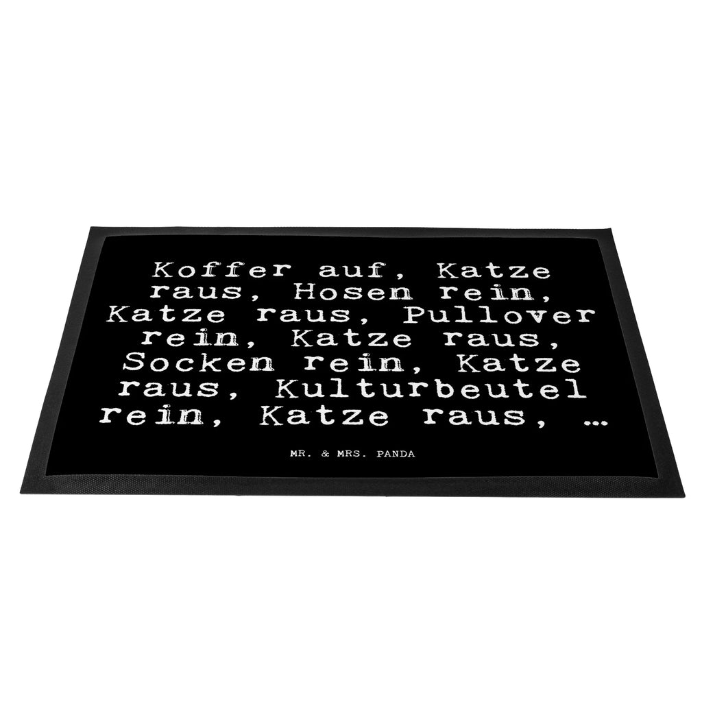 Fußmatte Fun Talk Koffer auf, Katze raus, Hosen rein, Katze raus, Pullover rein, Katze raus, Socken rein, Katze raus, Kulturbeutel rein, Katze raus, … Türvorleger, Schmutzmatte, Fußabtreter, Matte, Schmutzfänger, Fußabstreifer, Schmutzfangmatte, Türmatte, Motivfußmatte, Haustürmatte, Vorleger, Fussmatten, Fußmatten, Gummimatte, Fußmatte außen, Fußmatte innen, Fussmatten online, Gummi Matte, Sauberlaufmatte, Fußmatte waschbar, Fußmatte outdoor, Schmutzfangmatte waschbar, Eingangsteppich, Fußabstreifer außen, Fußabtreter außen, Schmutzfangteppich, Fußmatte außen wetterfest, Spruch, Sprüche, lustige Sprüche, Weisheiten, Zitate, Spruch Geschenke, Glizer Spruch Sprüche Weisheiten Zitate Lustig Weisheit Worte