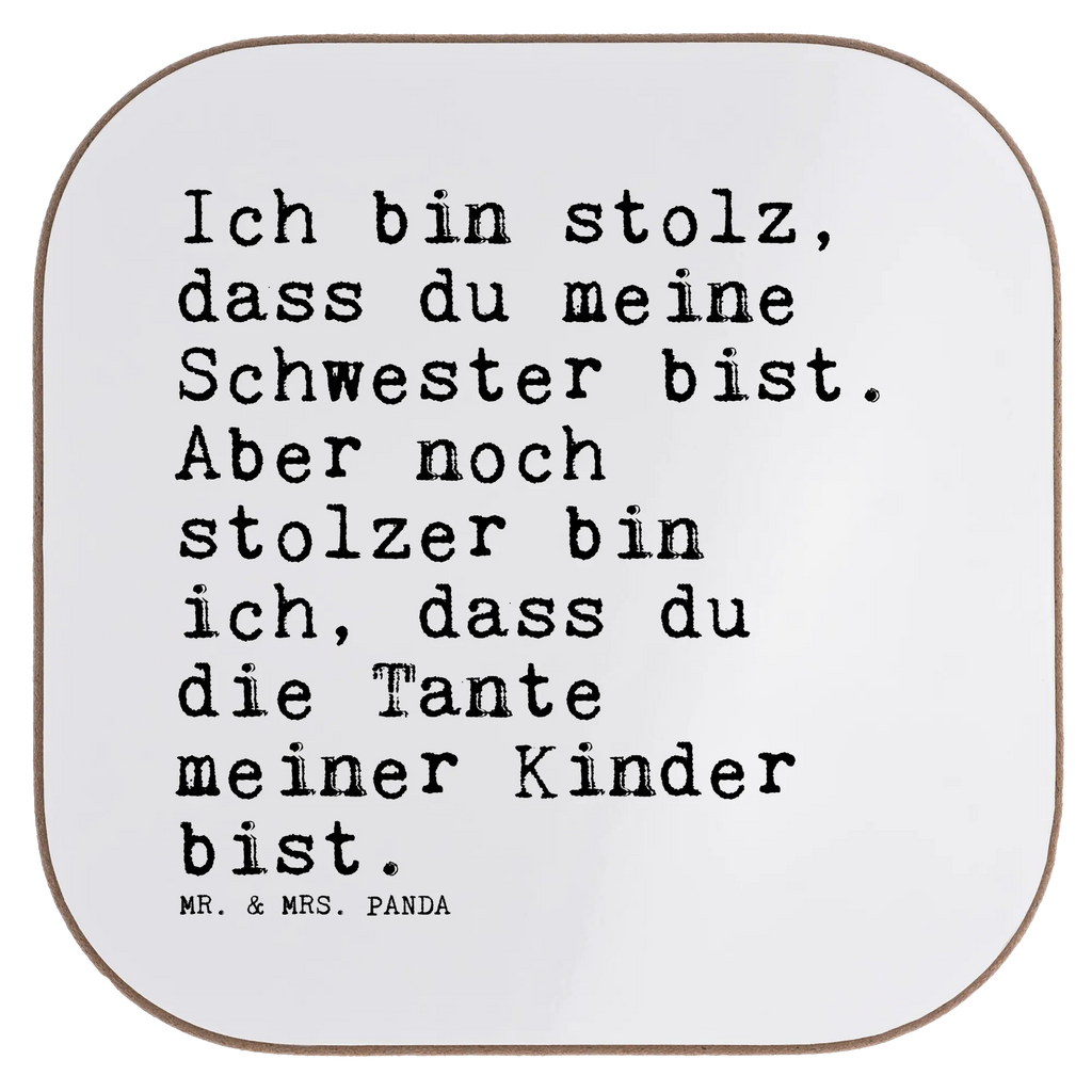 Quadratische Untersetzer Sprüche und Zitate Ich bin stolz, dass du meine Schwester bist. Aber noch stolzer bin ich, dass du die Tante meiner Kinder bist. Untersetzer, Bierdeckel, Glasuntersetzer, Untersetzer Gläser, Getränkeuntersetzer, Untersetzer aus Holz, Untersetzer für Gläser, Korkuntersetzer, Untersetzer Holz, Holzuntersetzer, Tassen Untersetzer, Untersetzer Design, Spruch, Sprüche, lustige Sprüche, Weisheiten, Zitate, Spruch Geschenke, Spruch Sprüche Weisheiten Zitate Lustig Weisheit Worte