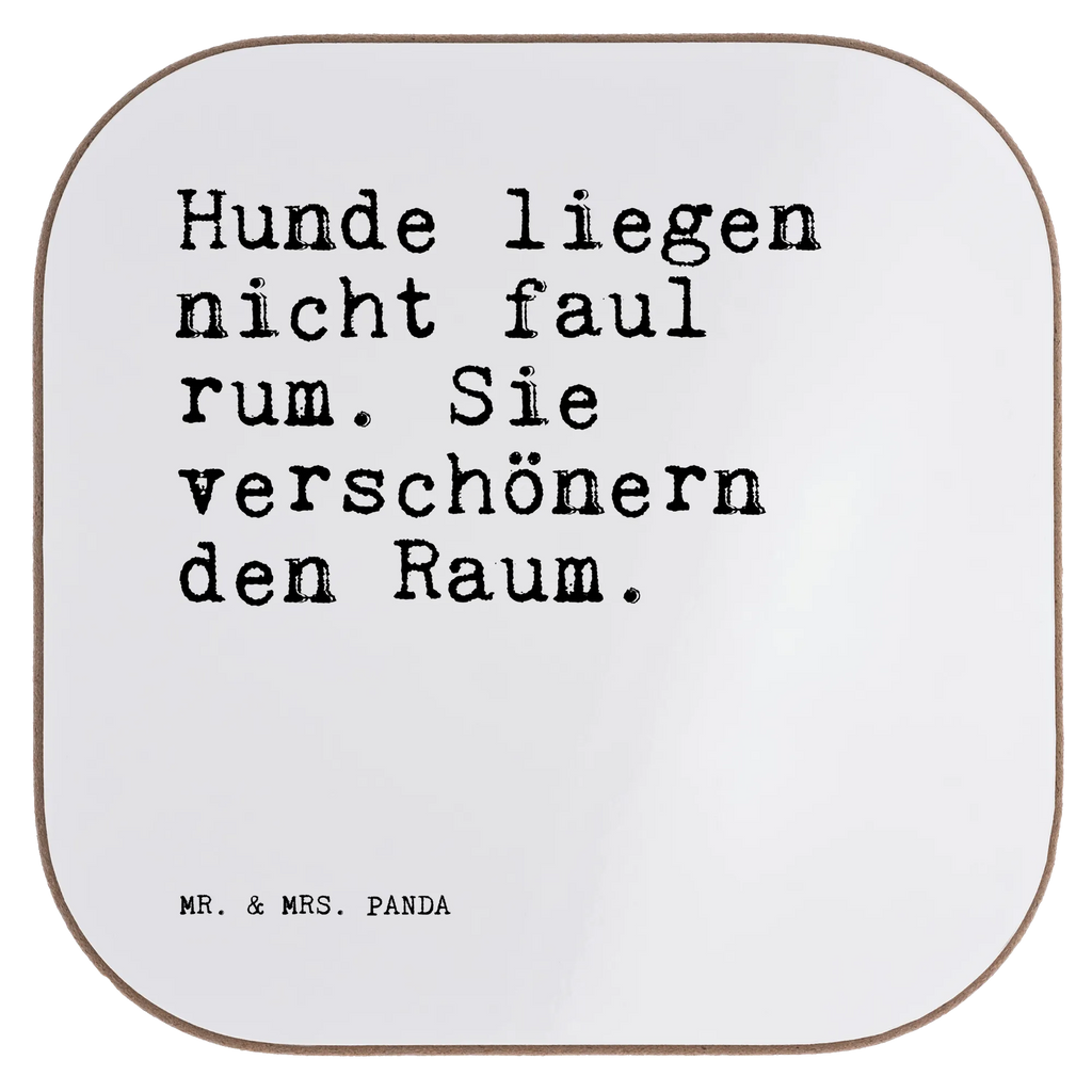 Quadratische Untersetzer Sprüche und Zitate Hunde liegen nicht faul rum. Sie verschönern den Raum. Untersetzer, Bierdeckel, Glasuntersetzer, Untersetzer Gläser, Getränkeuntersetzer, Untersetzer aus Holz, Untersetzer für Gläser, Korkuntersetzer, Untersetzer Holz, Holzuntersetzer, Tassen Untersetzer, Untersetzer Design, Spruch, Sprüche, lustige Sprüche, Weisheiten, Zitate, Spruch Geschenke, Spruch Sprüche Weisheiten Zitate Lustig Weisheit Worte