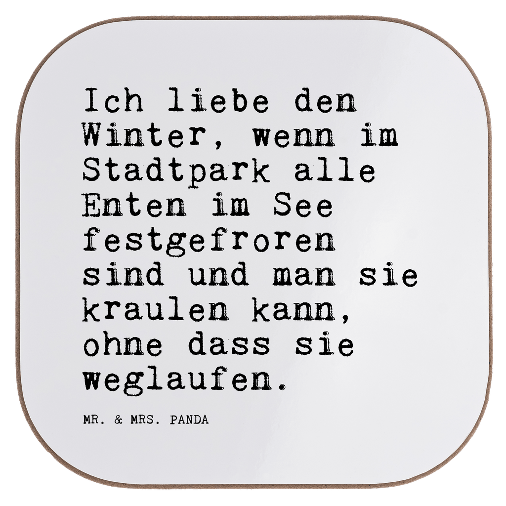 Untersetzer Ich liebe den Winter,... Untersetzer, Bierdeckel, Glasuntersetzer, Untersetzer Gläser, Getränkeuntersetzer, Untersetzer aus Holz, Untersetzer für Gläser, Korkuntersetzer, Untersetzer Holz, Holzuntersetzer, Tassen Untersetzer, Untersetzer Design, Spruch, Sprüche, lustige Sprüche, Weisheiten, Zitate, Spruch Geschenke, Spruch Sprüche Weisheiten Zitate Lustig Weisheit Worte