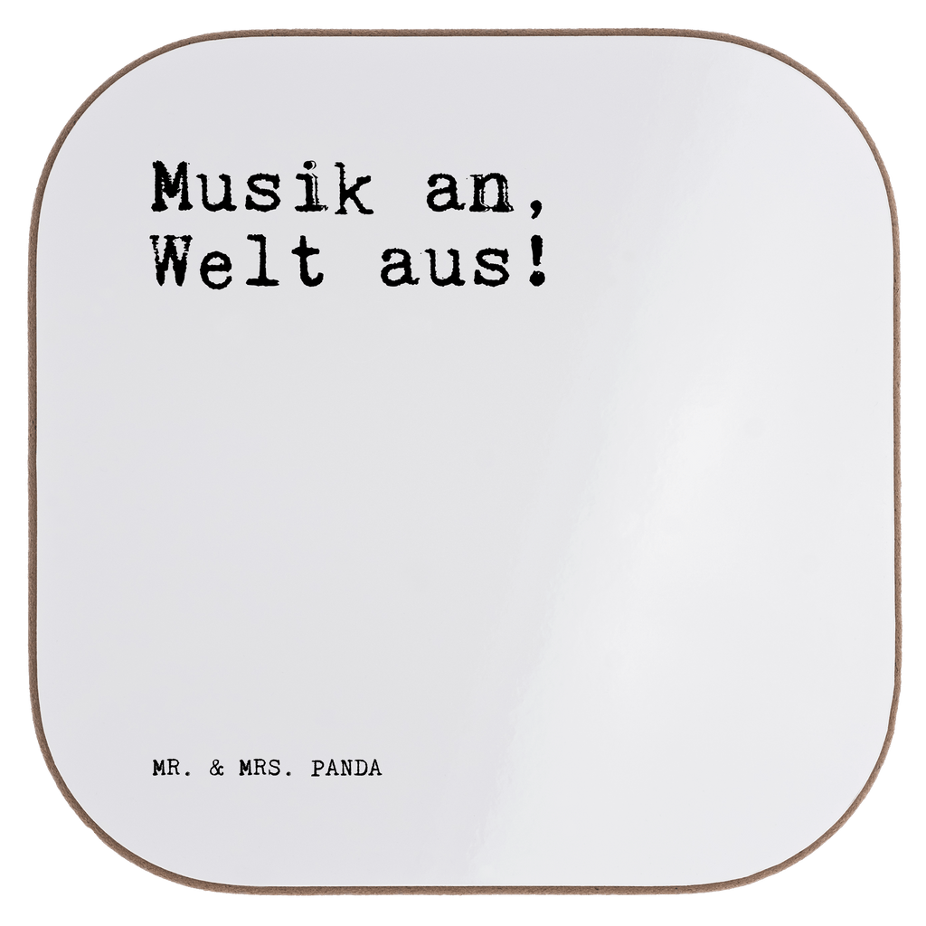 Untersetzer Musik an, Welt aus!... Untersetzer, Bierdeckel, Glasuntersetzer, Untersetzer Gläser, Getränkeuntersetzer, Untersetzer aus Holz, Untersetzer für Gläser, Korkuntersetzer, Untersetzer Holz, Holzuntersetzer, Tassen Untersetzer, Untersetzer Design, Spruch, Sprüche, lustige Sprüche, Weisheiten, Zitate, Spruch Geschenke, Spruch Sprüche Weisheiten Zitate Lustig Weisheit Worte