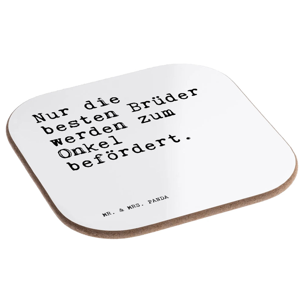 Quadratische Untersetzer Sprüche und Zitate Nur die besten Brüder werden zum Onkel befördert. Untersetzer, Bierdeckel, Glasuntersetzer, Untersetzer Gläser, Getränkeuntersetzer, Untersetzer aus Holz, Untersetzer für Gläser, Korkuntersetzer, Untersetzer Holz, Holzuntersetzer, Tassen Untersetzer, Untersetzer Design, Spruch, Sprüche, lustige Sprüche, Weisheiten, Zitate, Spruch Geschenke, Spruch Sprüche Weisheiten Zitate Lustig Weisheit Worte