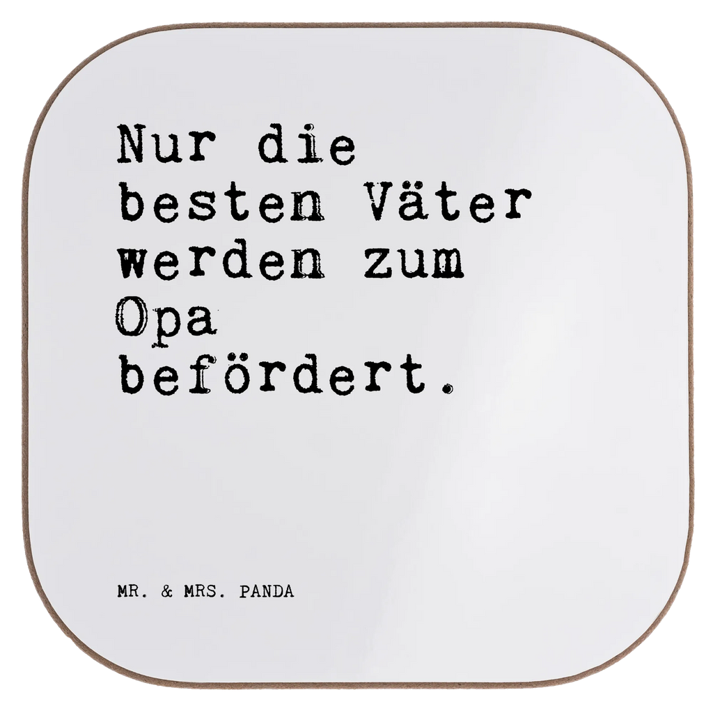 Quadratische Untersetzer Sprüche und Zitate Nur die besten Väter werden zum Opa befördert. Untersetzer, Bierdeckel, Glasuntersetzer, Untersetzer Gläser, Getränkeuntersetzer, Untersetzer aus Holz, Untersetzer für Gläser, Korkuntersetzer, Untersetzer Holz, Holzuntersetzer, Tassen Untersetzer, Untersetzer Design, Spruch, Sprüche, lustige Sprüche, Weisheiten, Zitate, Spruch Geschenke, Spruch Sprüche Weisheiten Zitate Lustig Weisheit Worte