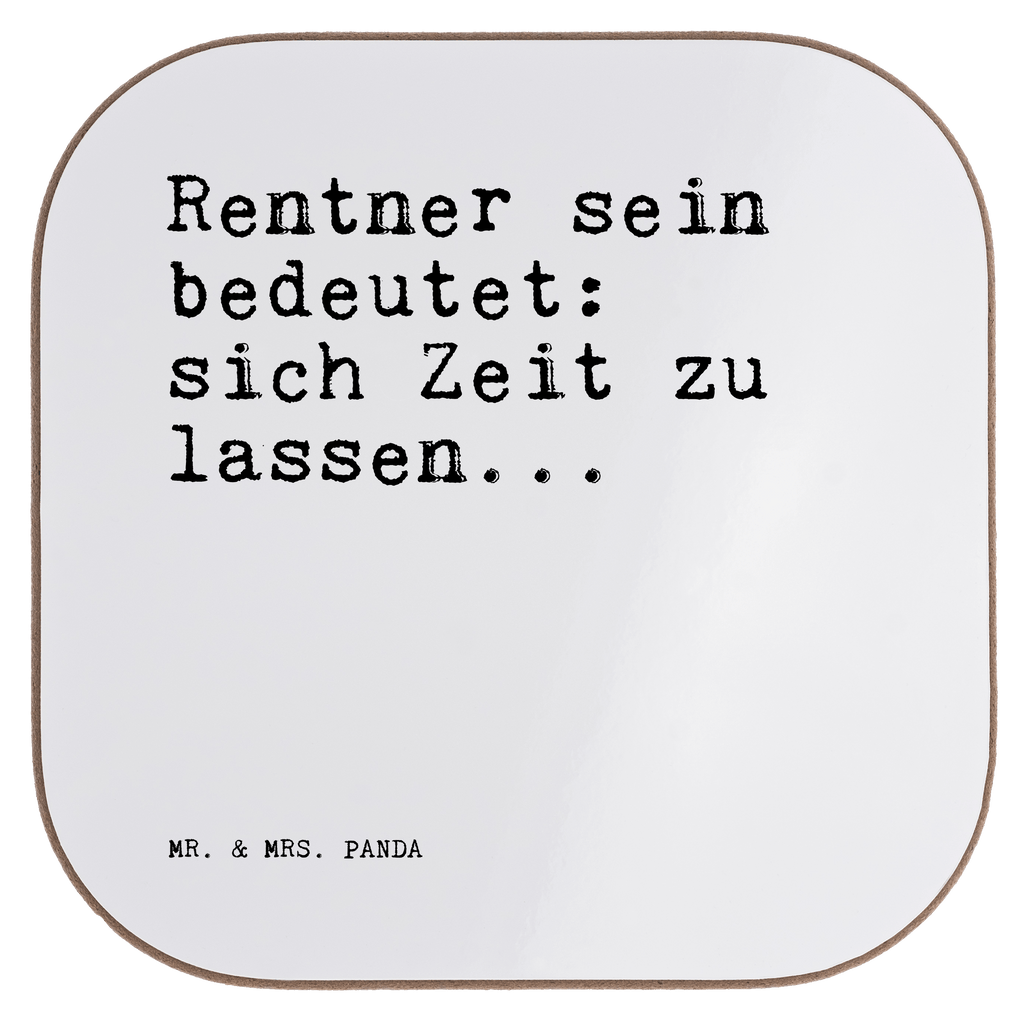 Untersetzer Rentner sein bedeutet: sich... Untersetzer, Bierdeckel, Glasuntersetzer, Untersetzer Gläser, Getränkeuntersetzer, Untersetzer aus Holz, Untersetzer für Gläser, Korkuntersetzer, Untersetzer Holz, Holzuntersetzer, Tassen Untersetzer, Untersetzer Design, Spruch, Sprüche, lustige Sprüche, Weisheiten, Zitate, Spruch Geschenke, Spruch Sprüche Weisheiten Zitate Lustig Weisheit Worte