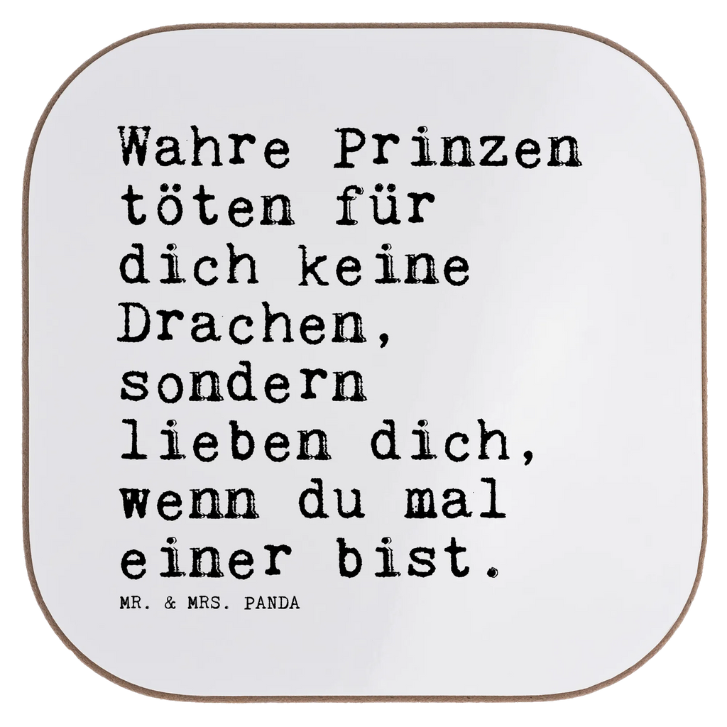 Quadratische Untersetzer Sprüche und Zitate Wahre Prinzen töten für dich keine Drachen, sondern lieben dich, wenn du mal einer bist. Untersetzer, Bierdeckel, Glasuntersetzer, Untersetzer Gläser, Getränkeuntersetzer, Untersetzer aus Holz, Untersetzer für Gläser, Korkuntersetzer, Untersetzer Holz, Holzuntersetzer, Tassen Untersetzer, Untersetzer Design, Spruch, Sprüche, lustige Sprüche, Weisheiten, Zitate, Spruch Geschenke, Spruch Sprüche Weisheiten Zitate Lustig Weisheit Worte