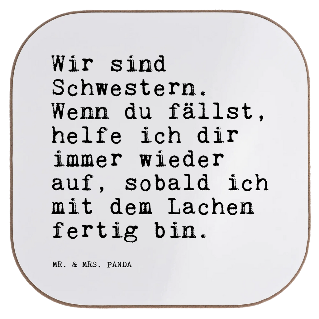 Quadratische Untersetzer Sprüche und Zitate Wir sind Schwestern. Wenn du fällst, helfe ich dir immer wieder auf, sobald ich mit dem Lachen fertig bin. Untersetzer, Bierdeckel, Glasuntersetzer, Untersetzer Gläser, Getränkeuntersetzer, Untersetzer aus Holz, Untersetzer für Gläser, Korkuntersetzer, Untersetzer Holz, Holzuntersetzer, Tassen Untersetzer, Untersetzer Design, Spruch, Sprüche, lustige Sprüche, Weisheiten, Zitate, Spruch Geschenke, Spruch Sprüche Weisheiten Zitate Lustig Weisheit Worte