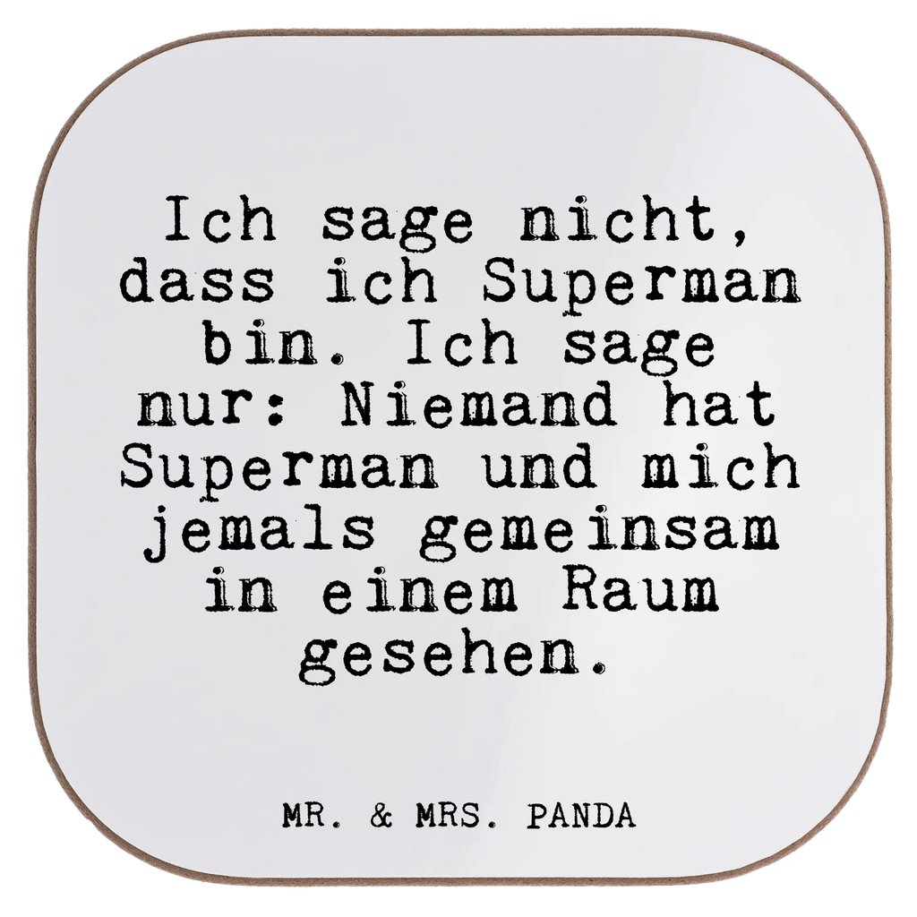 Quadratische Untersetzer Fun Talk Ich sage nicht, dass ich Superman bin. Ich sage nur: Niemand hat Superman und mich jemals gemeinsam in einem Raum gesehen. Untersetzer, Bierdeckel, Glasuntersetzer, Untersetzer Gläser, Getränkeuntersetzer, Untersetzer aus Holz, Untersetzer für Gläser, Korkuntersetzer, Untersetzer Holz, Holzuntersetzer, Tassen Untersetzer, Untersetzer Design, Spruch, Sprüche, lustige Sprüche, Weisheiten, Zitate, Spruch Geschenke, Glizer Spruch Sprüche Weisheiten Zitate Lustig Weisheit Worte