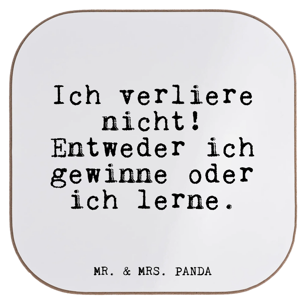 Quadratische Untersetzer Fun Talk Ich verliere nicht! Entweder ich gewinne oder ich lerne. Untersetzer, Bierdeckel, Glasuntersetzer, Untersetzer Gläser, Getränkeuntersetzer, Untersetzer aus Holz, Untersetzer für Gläser, Korkuntersetzer, Untersetzer Holz, Holzuntersetzer, Tassen Untersetzer, Untersetzer Design, Spruch, Sprüche, lustige Sprüche, Weisheiten, Zitate, Spruch Geschenke, Glizer Spruch Sprüche Weisheiten Zitate Lustig Weisheit Worte