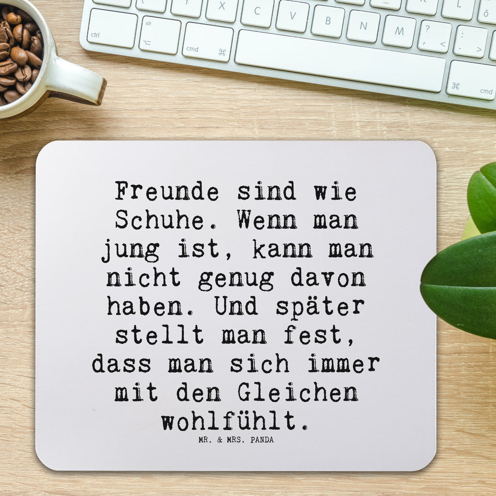 Mauspad Freunde sind wie Schuhe.... Mousepad, Computer zubehör, Büroausstattung, PC Zubehör, Arbeitszimmer, Mauspad, Einzigartiges Mauspad, Designer Mauspad, Mausunterlage, Mauspad Büro, Spruch, Sprüche, lustige Sprüche, Weisheiten, Zitate, Spruch Geschenke, Spruch Sprüche Weisheiten Zitate Lustig Weisheit Worte