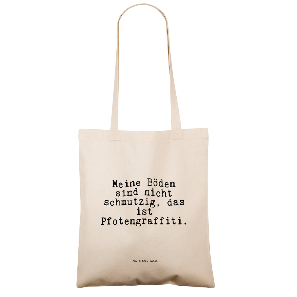 Tragetasche Meine Böden sind nicht... Beuteltasche, Beutel, Einkaufstasche, Jutebeutel, Stoffbeutel, Tasche, Shopper, Umhängetasche, Strandtasche, Schultertasche, Stofftasche, Tragetasche, Badetasche, Jutetasche, Einkaufstüte, Laptoptasche, Spruch, Sprüche, lustige Sprüche, Weisheiten, Zitate, Spruch Geschenke, Spruch Sprüche Weisheiten Zitate Lustig Weisheit Worte