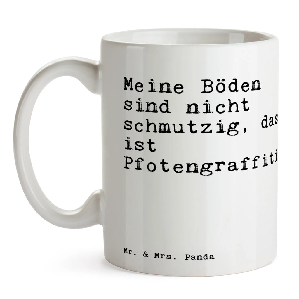 Tasse Sprüche und Zitate Meine Böden sind nicht schmutzig, das ist Pfotengraffiti. Tasse, Kaffeetasse, Teetasse, Becher, Kaffeebecher, Teebecher, Keramiktasse, Porzellantasse, Büro Tasse, Geschenk Tasse, Tasse Sprüche, Tasse Motive, Kaffeetassen, Tasse bedrucken, Designer Tasse, Cappuccino Tassen, Schöne Teetassen, Spruch, Sprüche, lustige Sprüche, Weisheiten, Zitate, Spruch Geschenke, Spruch Sprüche Weisheiten Zitate Lustig Weisheit Worte